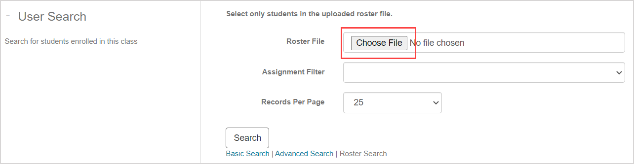 The Choose File button is highlighted in the Roster File field on the proctor tools user search page.